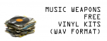 Music Weapons FREE Vinyl Kits